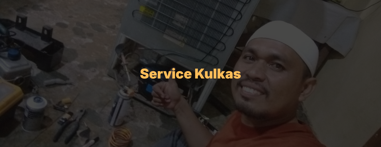 Service Kulkas